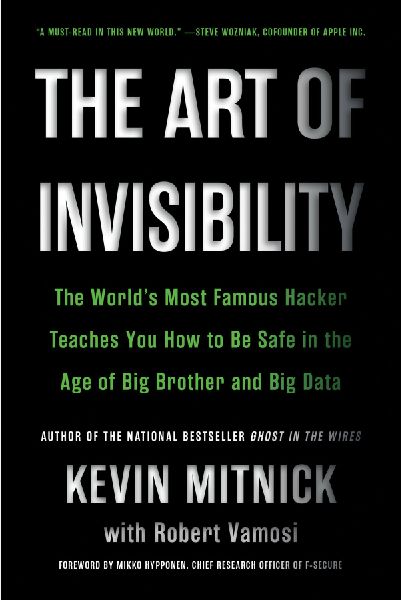 The Art of Invisibility