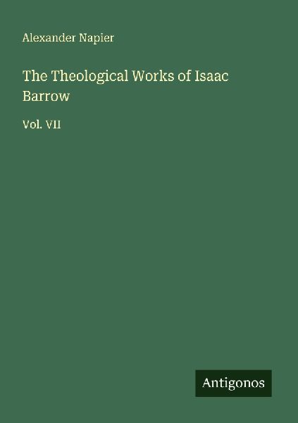The Theological Works of Isaac Barrow