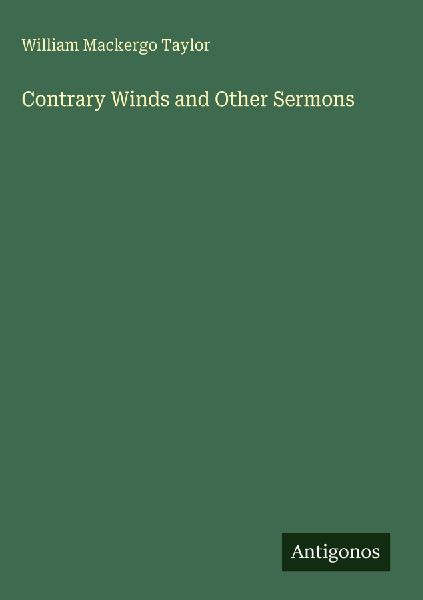 Contrary Winds and Other Sermons
