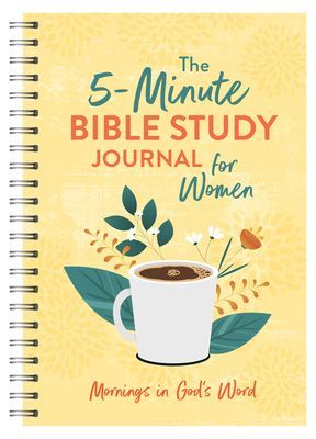 The 5-Minute Bible Study Journal for Women: Mornings in God ...