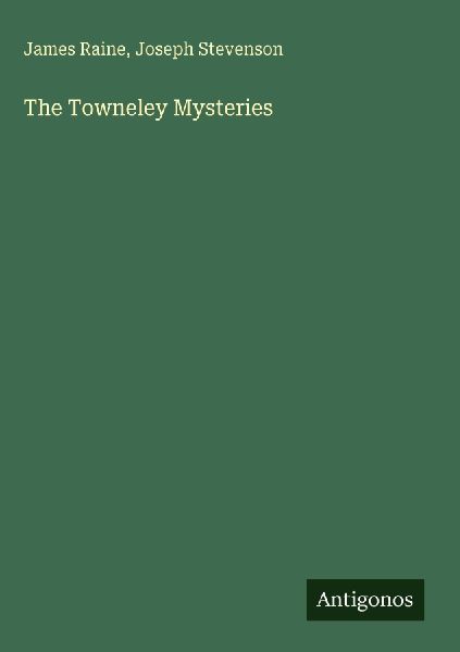 The Towneley Mysteries