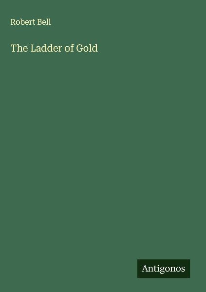 The Ladder of Gold
