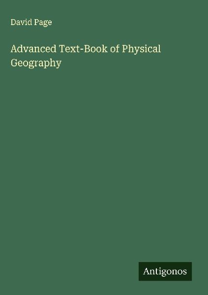 Advanced Text-Book of Physical Geography
