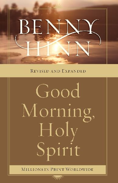 The Good Morning, Holy Spirit (Revised and Expanded)
