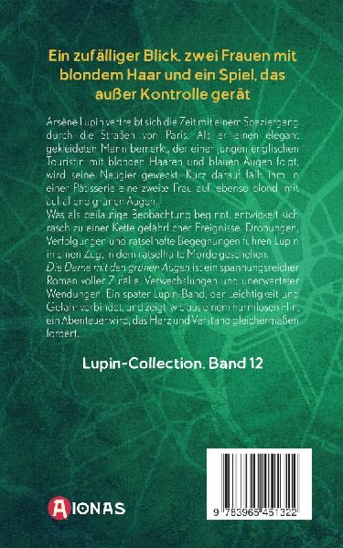Arsène Lupin - Die Dame mit den grünen Augen. Kriminalroman