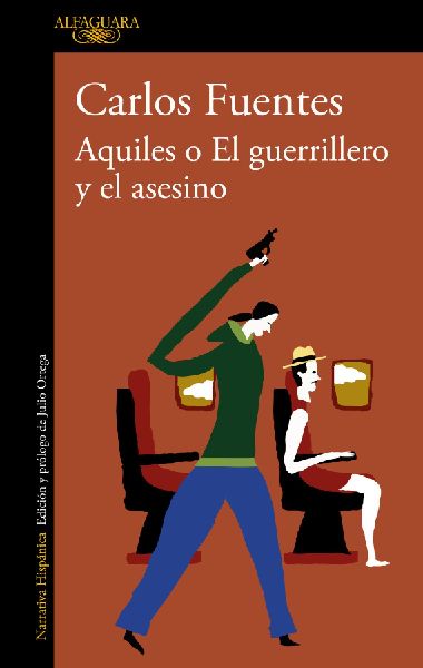 Aquiles O El Guerrillero Y El Asesino / Achilles or the Warrio...
