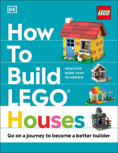 How to Build LEGO Houses