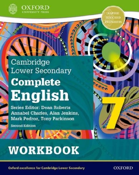 Cambridge Lower Secondary Complete English 7: Workbook (Second...