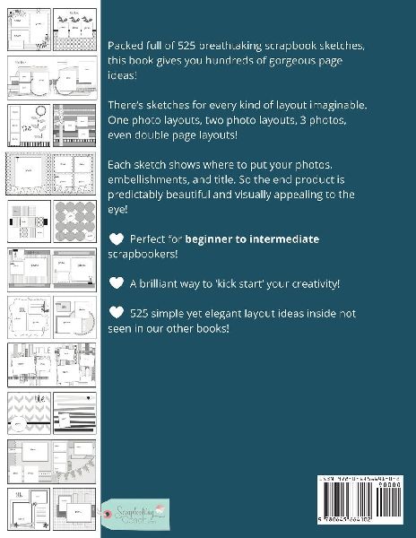 525 New and Inspiring Scrapbook Sketches - Volume 1