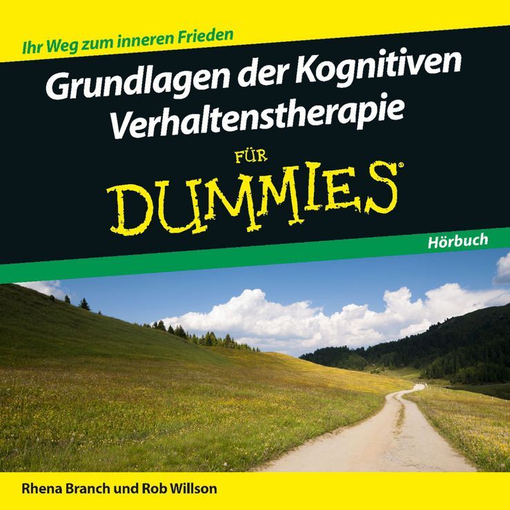 Grundlagen der Kognitiven Verhaltenstherapie für Dummies Hör...