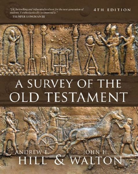 A Survey of the Old Testament