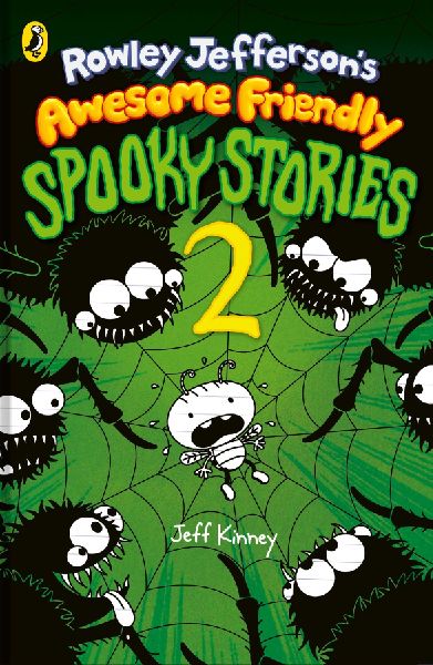 Rowley Jefferson's Awesome Friendly Spooky Stories 2