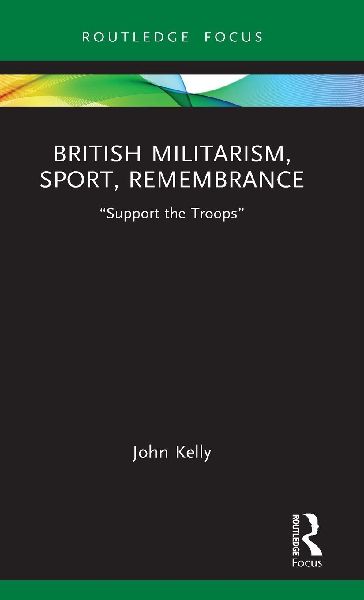 British Militarism, Sport, Remembrance