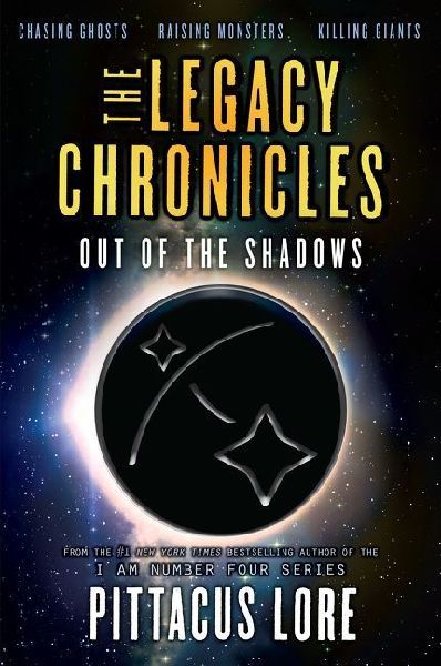 The Legacy Chronicles: Out of the Shadows