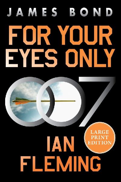 For Your Eyes Only