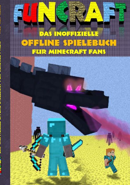 Funcraft - Das inoffizielle Offline Spielebuch für Minecraft ...