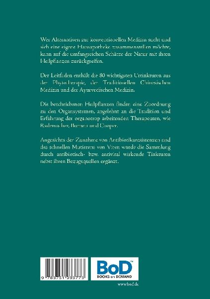 Pflanzliche Urtinkturen