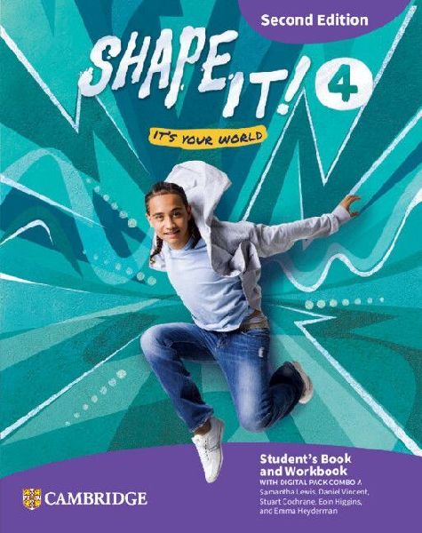 Shape It! Level 4 Student's Book and Workbook with Digita...