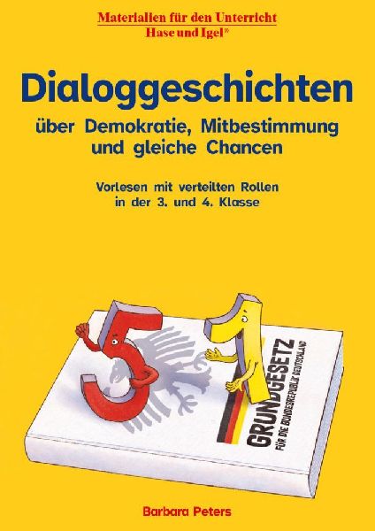 Dialoggeschichten über Demokratie, Mitbestimmung und gleiche ...