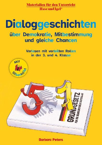 Dialoggeschichten über Demokratie, Mitbestimmung und gleiche ...