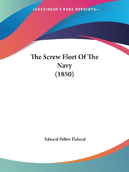 The Screw Fleet Of The Navy (1850)