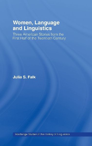 Women, Language and Linguistics