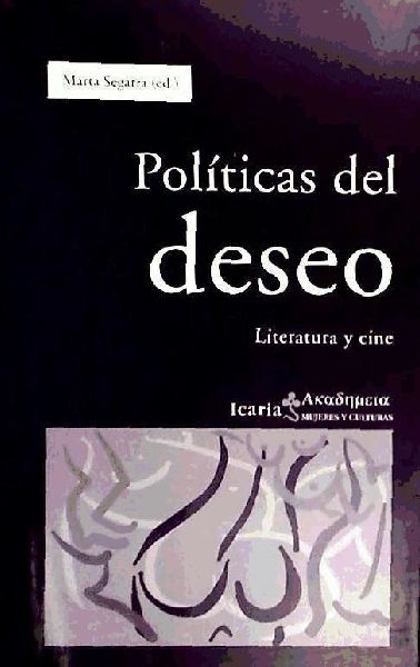 Políticas del deseo : literatura y cine
