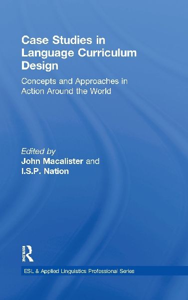 Case Studies in Language Curriculum Design