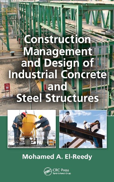Construction Management and Design of Industrial Concrete and ...