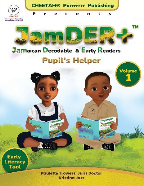 JamDER+ (Jamaican Decodable & Early Readers) Pupil's ...