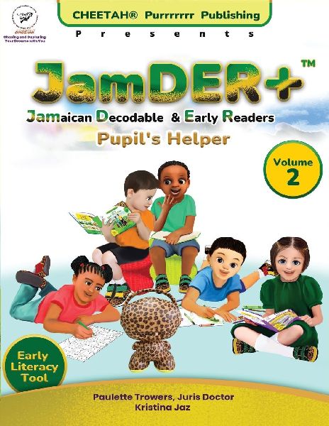 JamDER+ (Jamaican Decodable & Early Readers) Pupil's ...