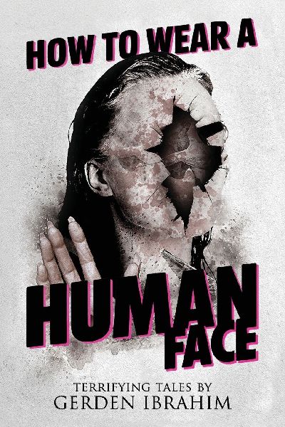 How to Wear a Human Face