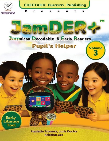 JamDER+ (Jamaican Decodable & Early Readers) Pupil's ...