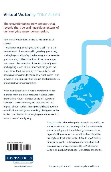 Virtual Water Tackling the Threat to Our Planet's Most Precious Resource