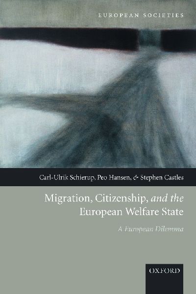 Migration, Citizenship, and the European Welfare State A Europ...