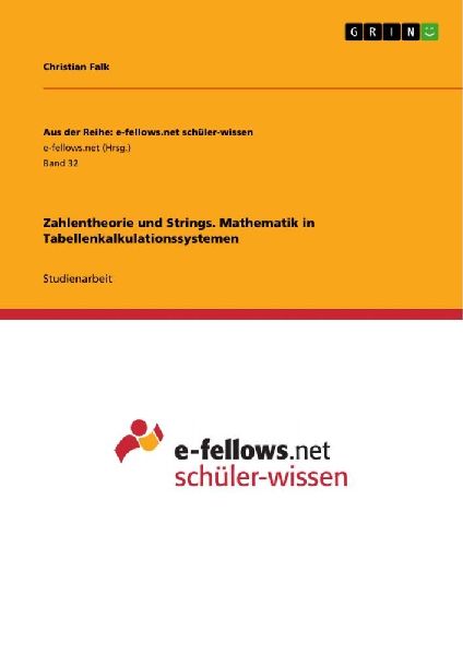 Zahlentheorie und Strings. Mathematik in Tabellenkalkulationss...