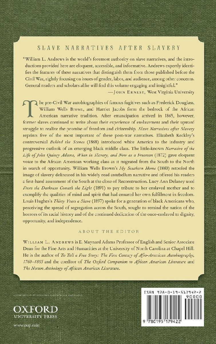 Slave Narratives after Slavery