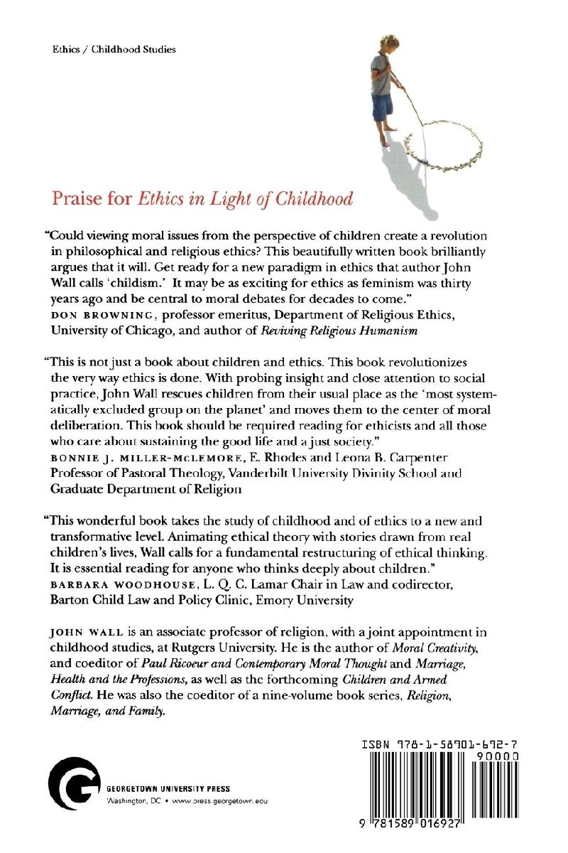 Ethics in Light of Childhood