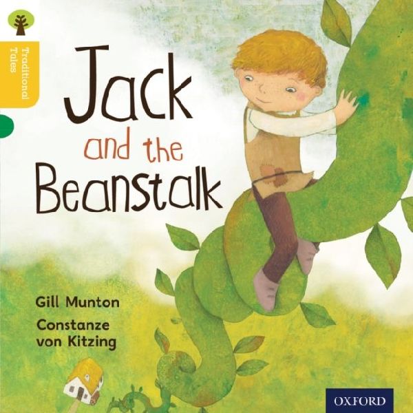 Oxford Reading Tree Traditional Tales: Level 5: Jack and the B...