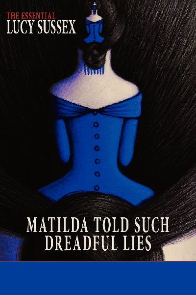 Matilda Told Such Dreadful Lies