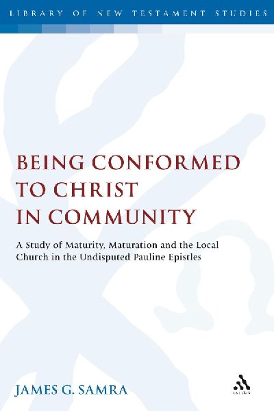 Being Conformed to Christ in Community