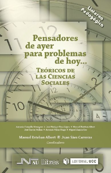 Pensadores de ayer para problemas de hoy : teóricos de las ci...