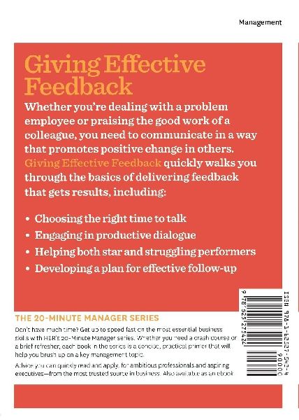 Giving Effective Feedback (HBR 20-Minute Manager Series)