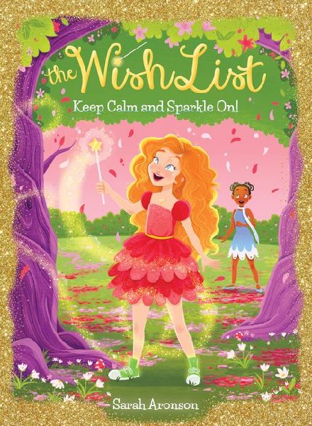 Keep Calm and Sparkle On! (the Wish List #2)