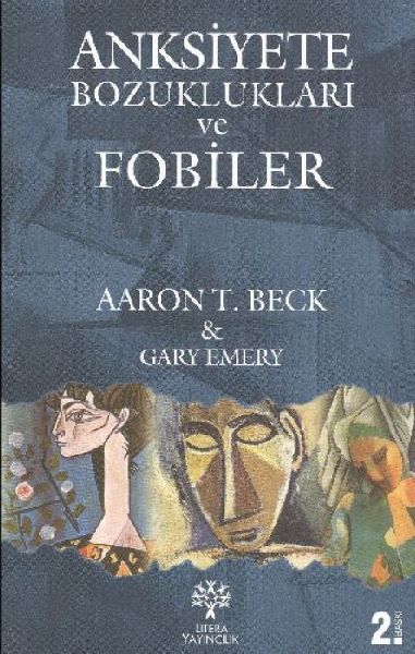 Anksiyete Bozukluklari ve Fobiler