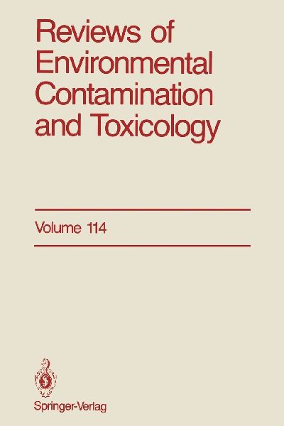 Reviews of Environmental Contamination and Toxicology