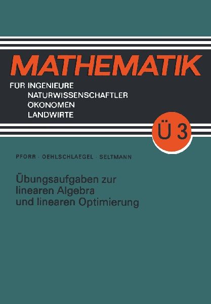 Übungsaufgaben zur linearen Algebra und linearen Optimierung