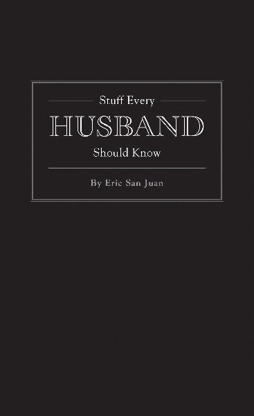 Stuff Every Husband Should Know