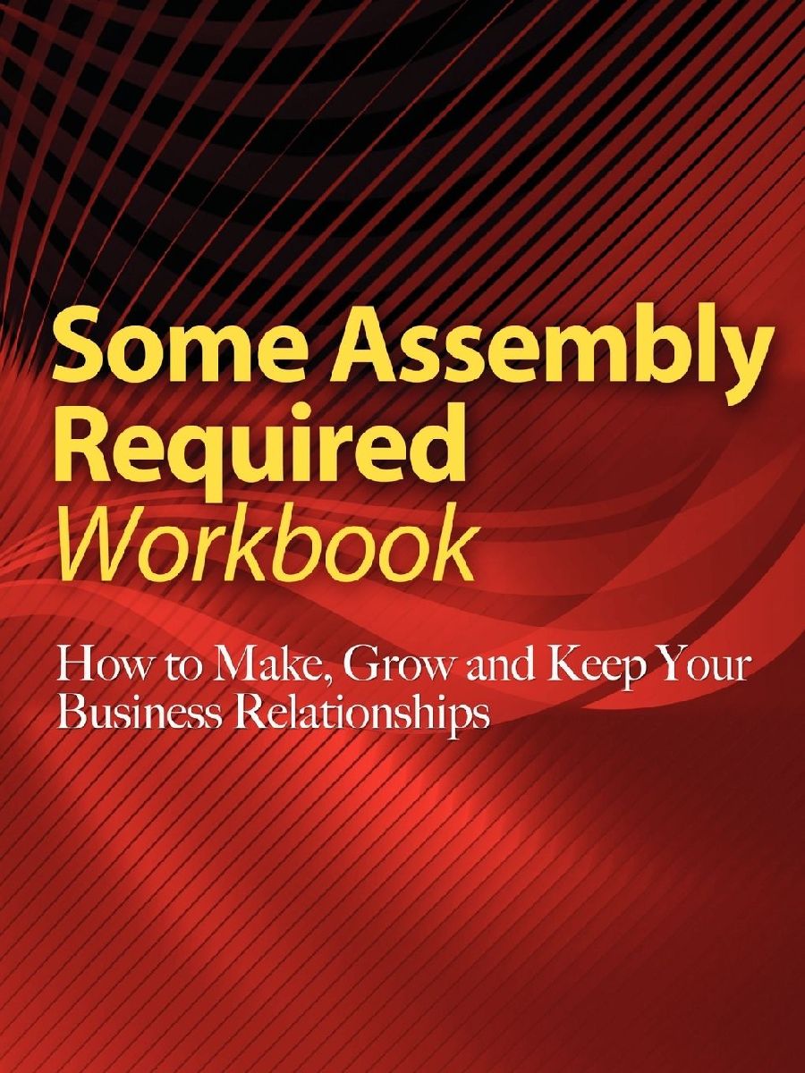 Some Assembly Required Workbook