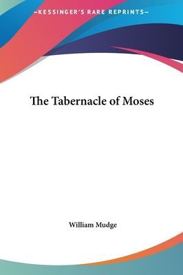 The Tabernacle of Moses